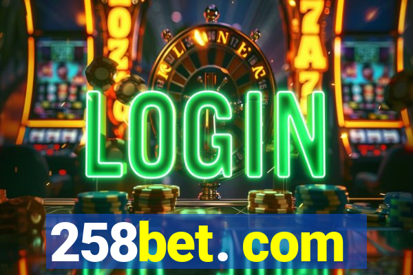 258bet. com
